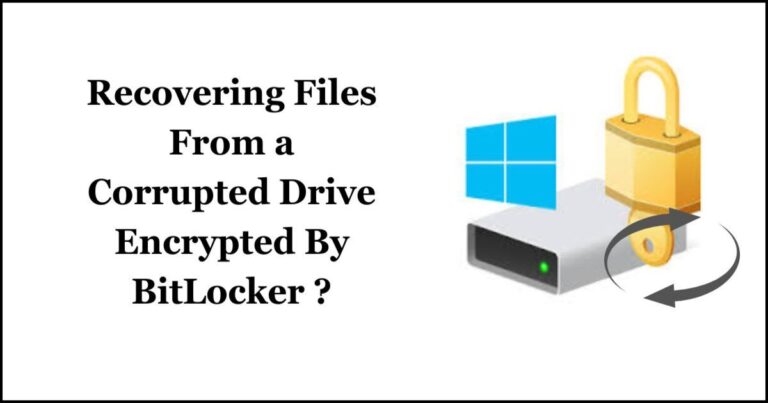 Recover Bitlocker Corrupted Drive Data